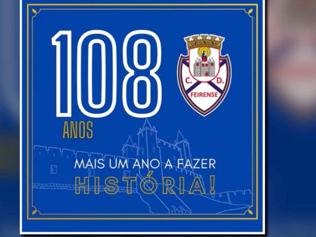 EB Cavaco | 108 anos do Clube Desportivo Feirense